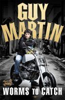GuyMartin-Bookcover-lowres
