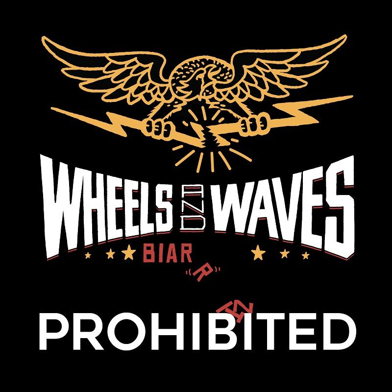 WheelsAndWavesProhibido